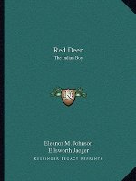 Red Deer: The Indian Boy