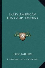 Early American Inns and Taverns