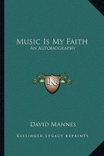 Music Is My Faith: An Autobiography