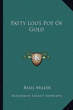 Patty Lou's Pot of Gold