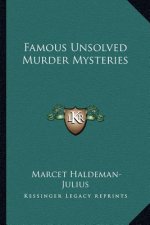 Famous Unsolved Murder Mysteries