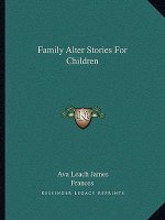 Family Alter Stories For Children