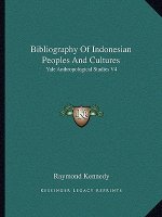 Bibliography of Indonesian Peoples and Cultures: Yale Anthropological Studies V4