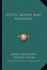 Celtic Moods and Memories
