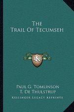 The Trail of Tecumseh