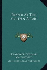 Prayer at the Golden Altar