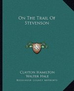 On the Trail of Stevenson