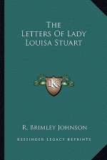 The Letters of Lady Louisa Stuart