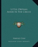 Little Orphan Annie in the Circus