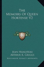 The Memoirs of Queen Hortense V2