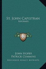 St. John Capistran: Reformer