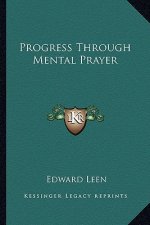Progress Through Mental Prayer