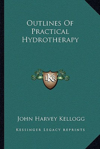 Outlines of Practical Hydrotherapy