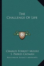 The Challenge of Life