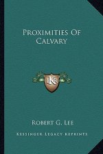 Proximities of Calvary