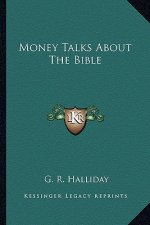 Money Talks about the Bible