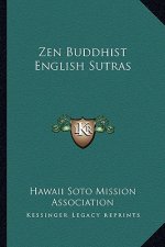 Zen Buddhist English Sutras