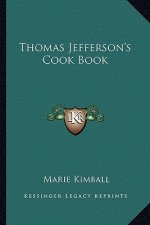 Thomas Jefferson's Cook Book