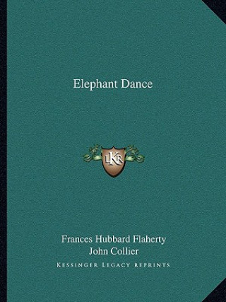 Elephant Dance
