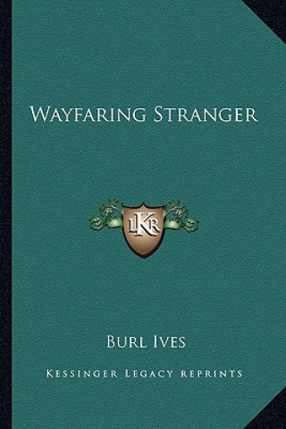 Wayfaring Stranger