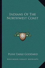 Indians of the Northwest Coast