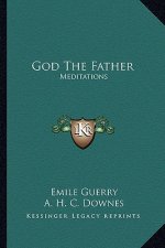 God the Father: Meditations
