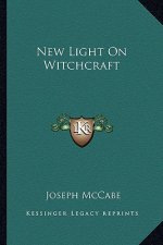 New Light on Witchcraft