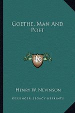 Goethe, Man and Poet