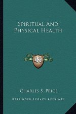 Spiritual and Physical Health