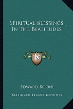 Spiritual Blessings in the Beatitudes