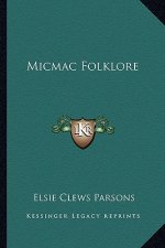 Micmac Folklore
