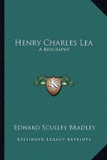 Henry Charles Lea: A Biography