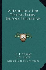 A Handbook for Testing Extra-Sensory Perception