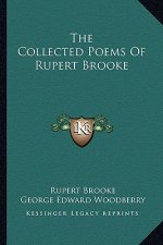 The Collected Poems of Rupert Brooke