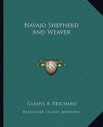 Navajo Shepherd and Weaver