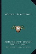 Wholly Sanctified