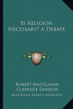 Is Religion Necessary? a Debate