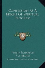 Confession as a Means of Spiritual Progress