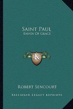 Saint Paul: Envoy of Grace