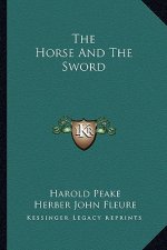 The Horse and the Sword