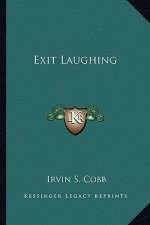 Exit Laughing