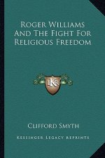 Roger Williams and the Fight for Religious Freedom