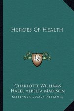 Heroes of Health