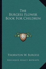 The Burgess Flower Book for Children