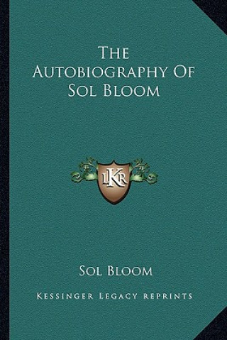 The Autobiography of Sol Bloom