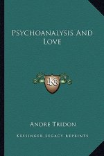 Psychoanalysis and Love