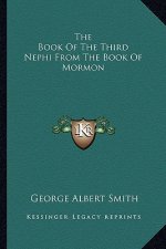 The Book of the Third Nephi from the Book of Mormon