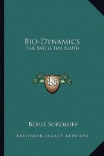 Bio-Dynamics: The Battle for Youth