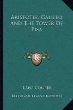 Aristotle, Galileo and the Tower of Pisa