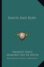 Knots and Rope